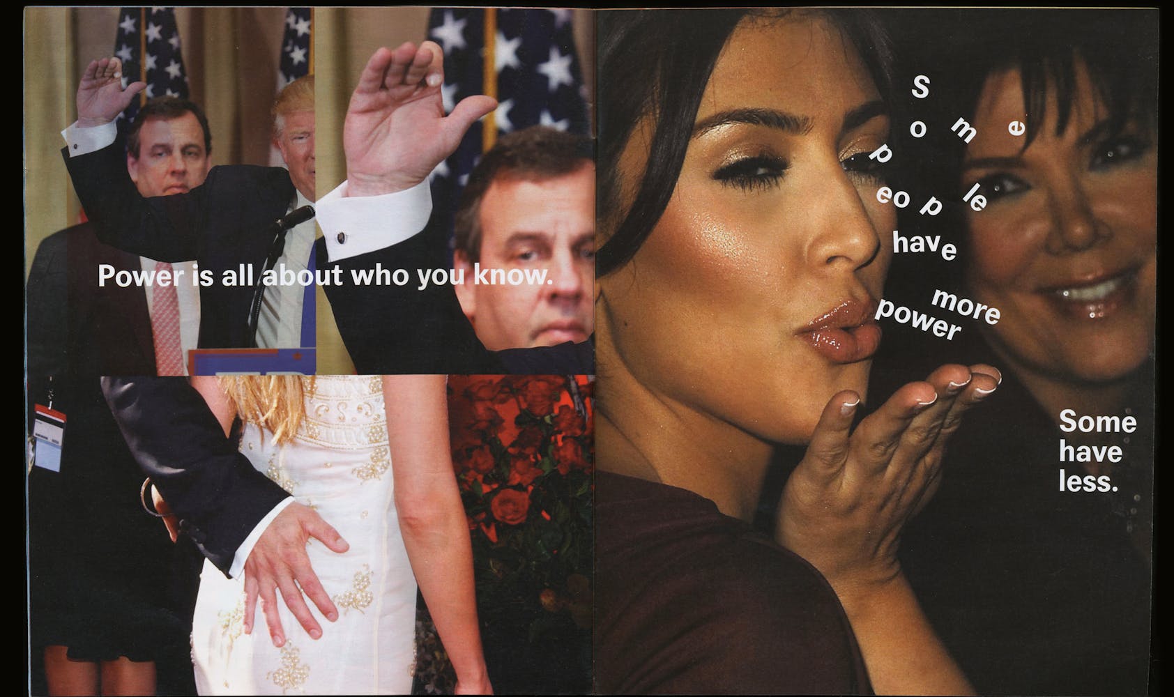 Image collage featuring images of politicians and celebrities juxtaposed with the words "Power is all about who you know. Some people have more power and some have less."