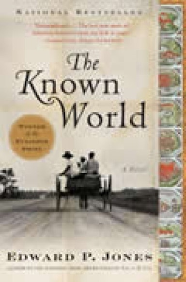The Artist's Bookshelf: The Known World by Edward P. Jones