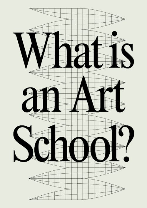 What is an Art School?