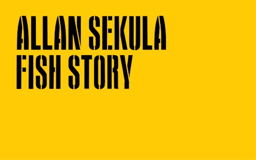 Logo: Allan Sekula: Fish Story