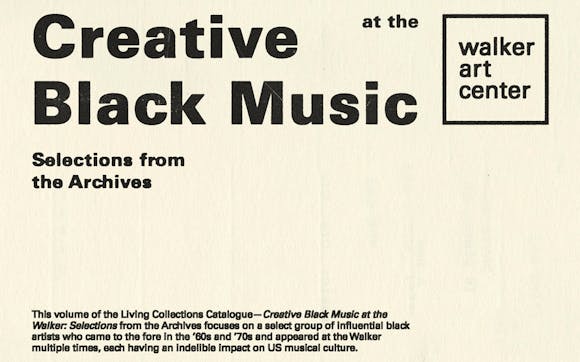 Off white card with black ink that says "Creative Black Music at the Walker Art Center"
